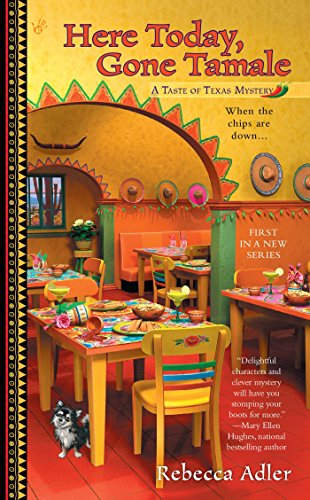 Here Today, Gone Tamale: 1