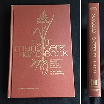 Hardcover Turf Manager's Handbook Comprehensive Practical Instruction for all Turf Professionals Book