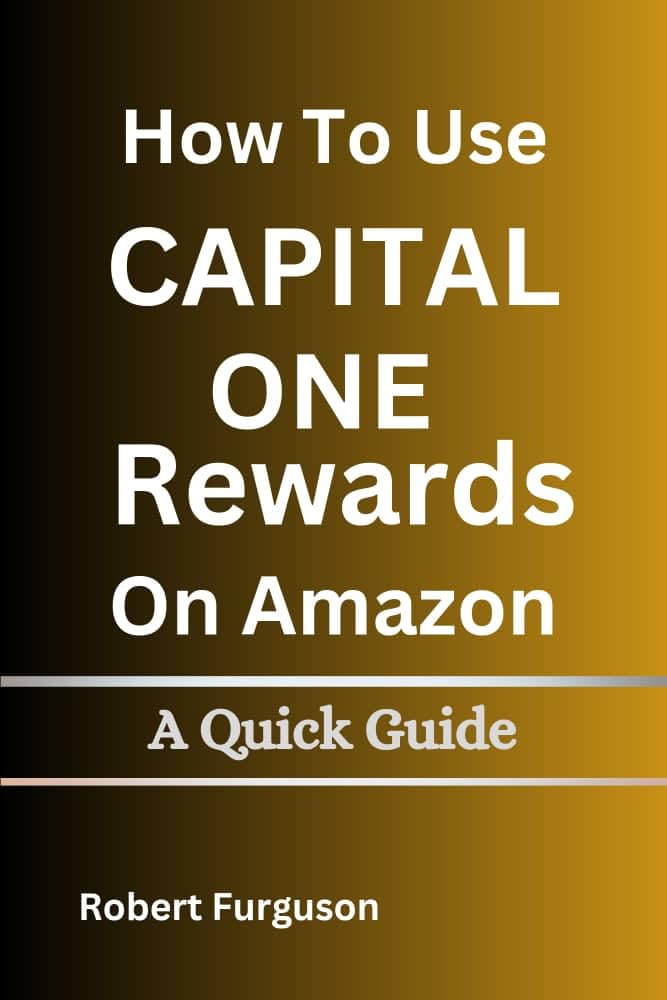How To Use Capital One Rewards On Amazon A Quick Guide eBook