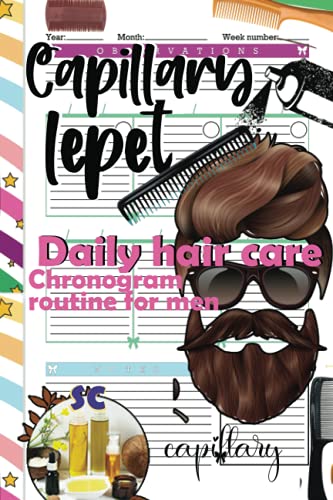 capillary lepet daily hair care chronogram routine for men: test different hair products using this routine planner diary. Usable by men, women, teenagers and children.
