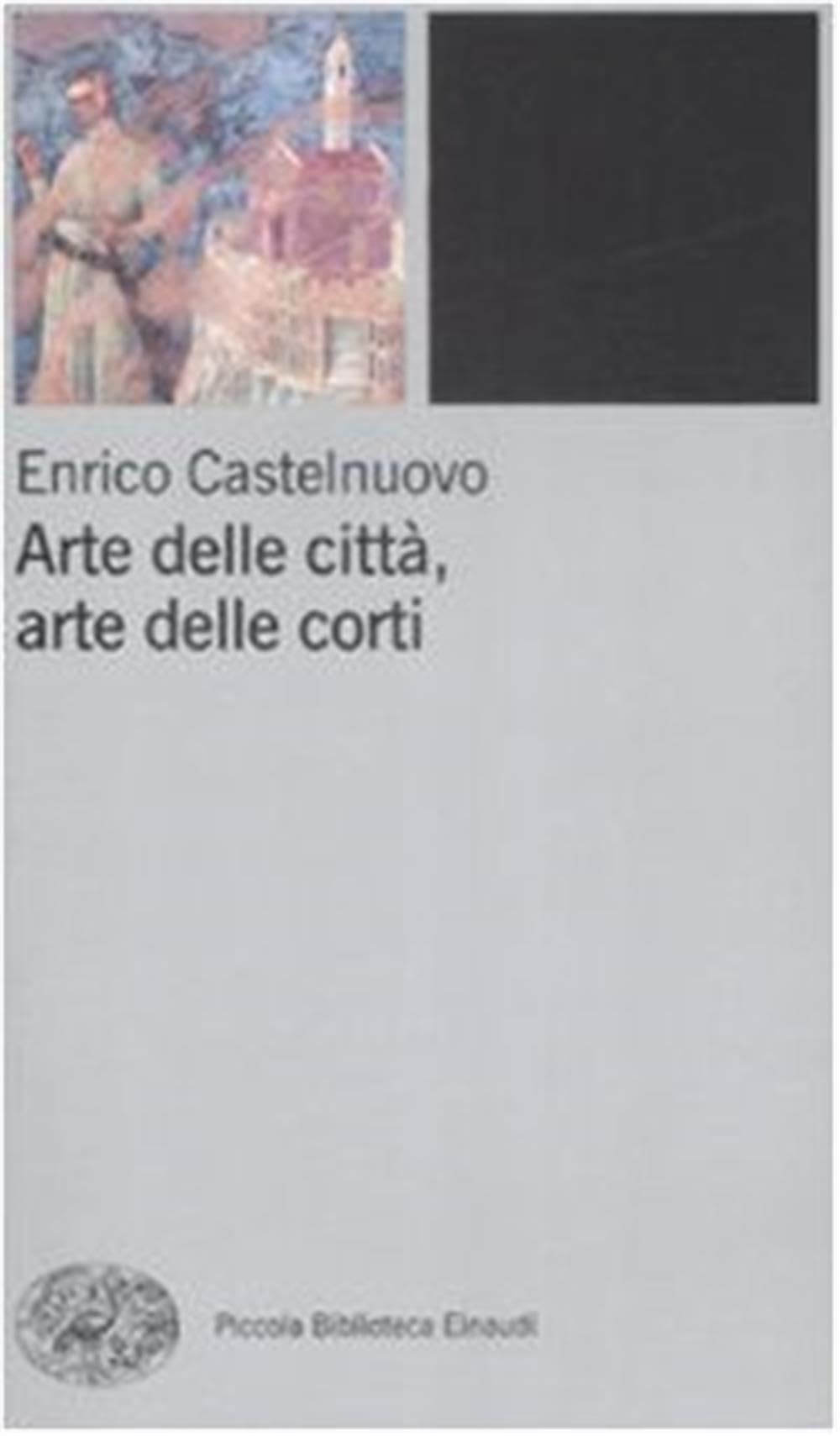 Arte delle città, arte delle corti tra XII e XIV secolo
