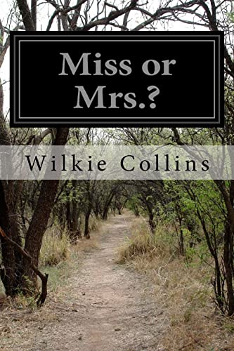 Miss or Mrs.? 1515078167 Book Cover
