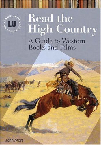 Western Books and Films guide de lecture John Mort pour vos soirées cinéma et moments de détente