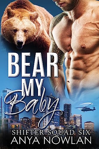 Bear My Baby (Shifter Squad Six)