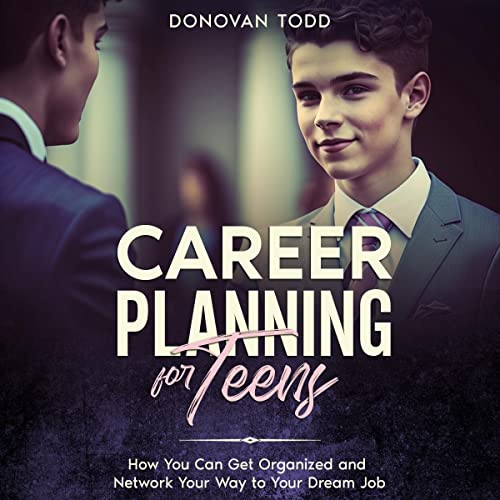 Career Planning for Teens by Donovan Todd episode artwork
