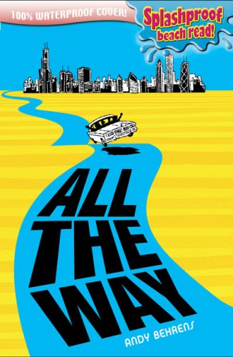 All the Way (Splashproof edition) Paperback – May 17, 2007