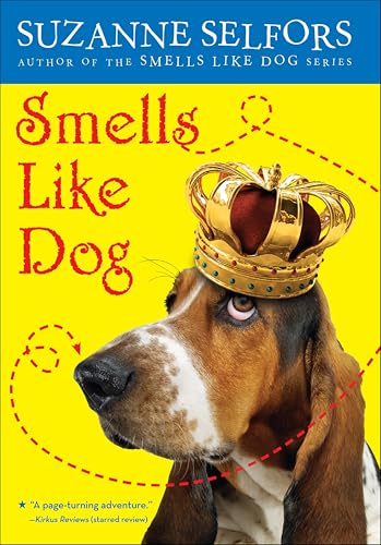 Smells Like Dog (Smells Like Dog, 1)