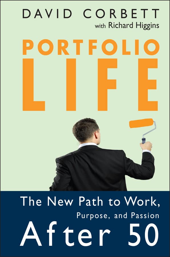 >*^Portfolio Life: The New Path to Work,