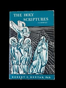 Paperback The Holy Scriptures - A Survey - Volume I Book
