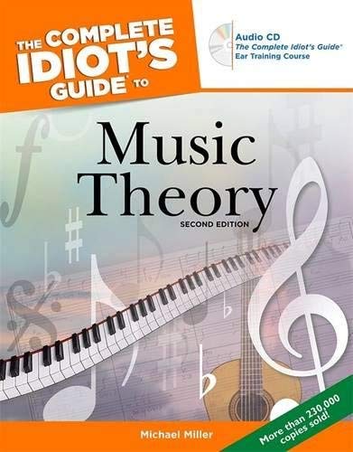 The Complete Idiot's Guide to Music Theory 2nd (second) edition Text Only