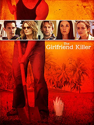  Amore asassino (Girlfriend Killer)