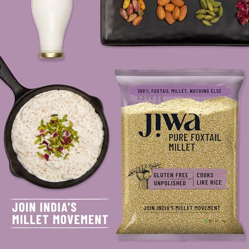 Image of Jiwa Pure Foxtail Millet | 1 Kg | Unpolished | Cooks In 15 Minutes | Positive Millet | Kangani Seeds | Ancient Grain | Low GI | Gluten Free