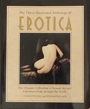 Paperback The Third Illustated Anthology of Erotica Book