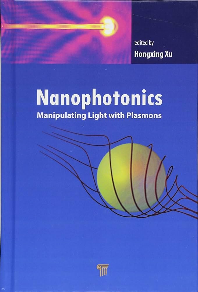 Buy Nanophotonics: Manipulating light with plasmons — BookShops.in
