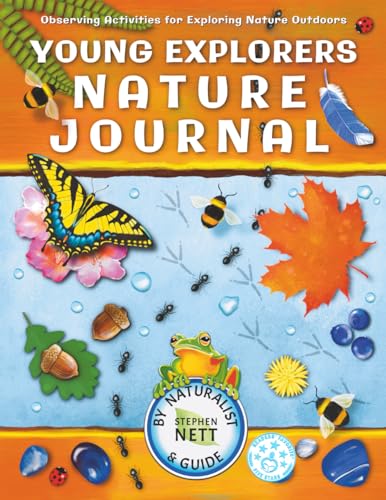 Young Explorers Nature Journal: Observing...