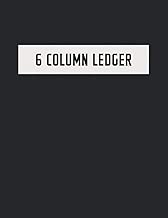 6 Column Ledger: Accounting Book for Bookkeeping and Expense Tracking - 120 Pages, 8.5