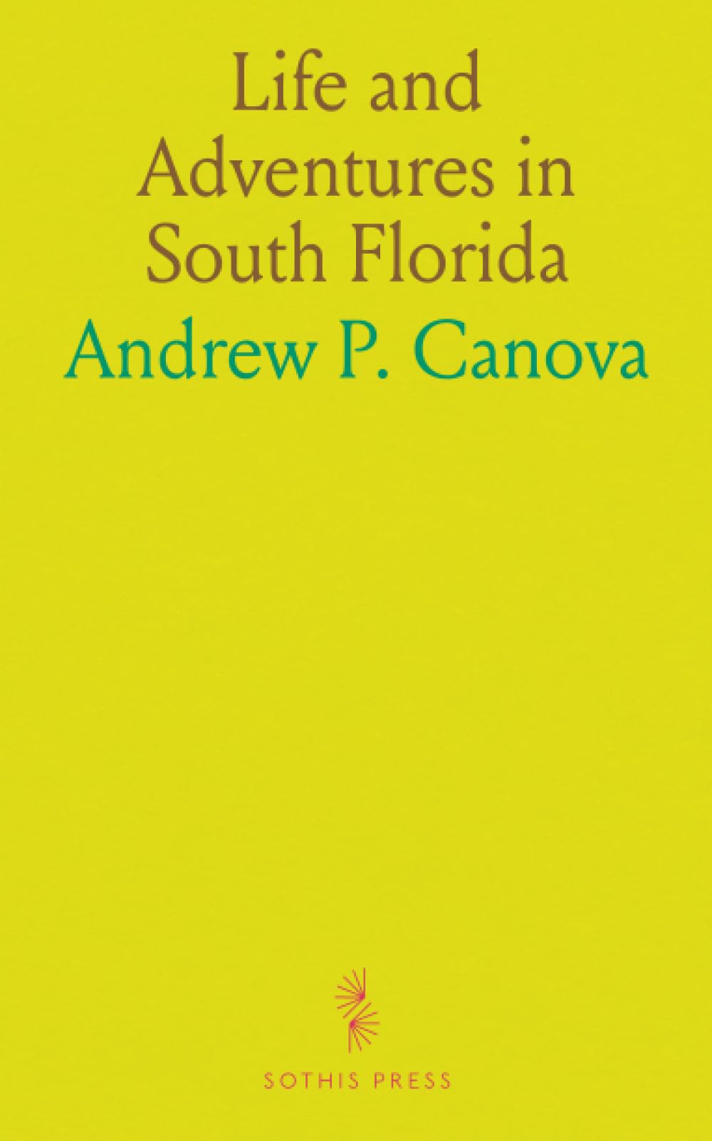 Life and Adventures in South Florida