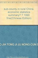sub-county in rural China, economic statistics summary? ? 1990 fine 7503706899 Book Cover