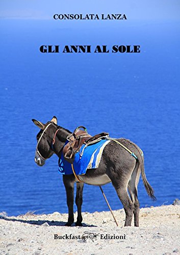  Gli anni al sole