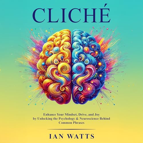 Cliche Audiobook By Ian Watts cover art