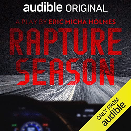 Rapture Season by Eric Micha Holmes episode artwork