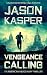 Vengeance Calling: A David Rivers Thriller (American Mercenary Book 4)