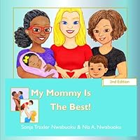 My Mommy Is The Best 0997178833 Book Cover