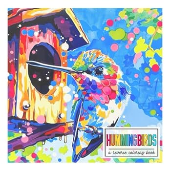 Paperback Hummingbirds - Reverse Coloring Book: Relax and Enjoy tracing beautiful illustrations. Reverse Coloring For Beginners. Book