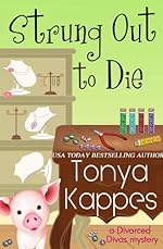 Strung Out To Die (A Divorced Diva Mini-Mystery Book 1)