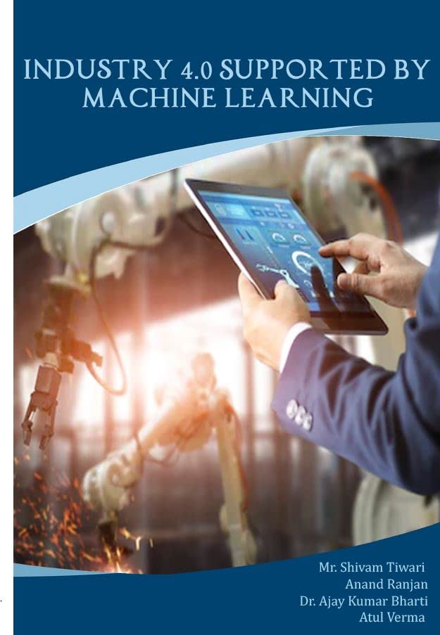 Industry 4.0 Supported by Machine Learning