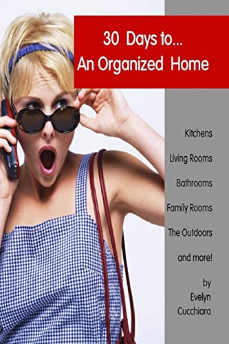 30 Days To An Organized Home