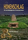  Hünenschlag: Ein archäologischer Kriminalroman