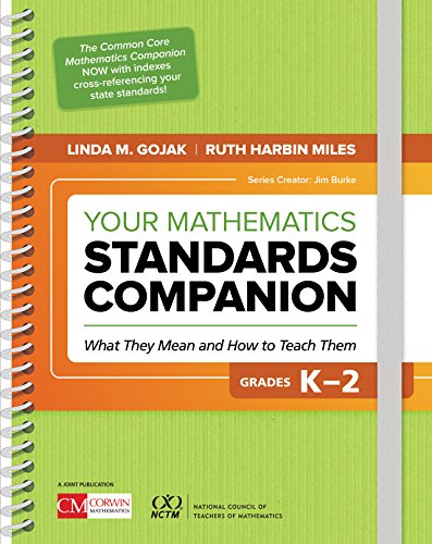 Your Mathematics Standards Companion, Grades K-2: What They Mean and How to Teach Them (Corwin Mathe PDF