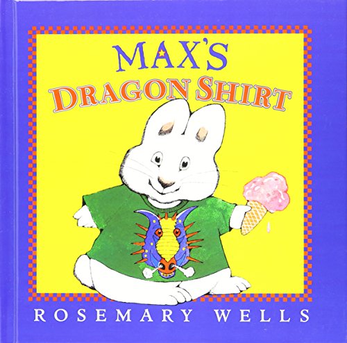 Max's Dragon Shirt 1435246926 Book Cover