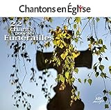 Chantons en Église - 22 chants pour les Funérailles