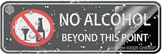 NO ALCOHOL BEYOND THIS POINT Acrylic Sign with Adhesive Backing 9x3 Inch Self Adhesive Wall Door Sign for Home Office Bar Restaurant Business No Drinking Allowed Warning Sign