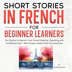 Couverture de Short Stories in French for Beginner Learners