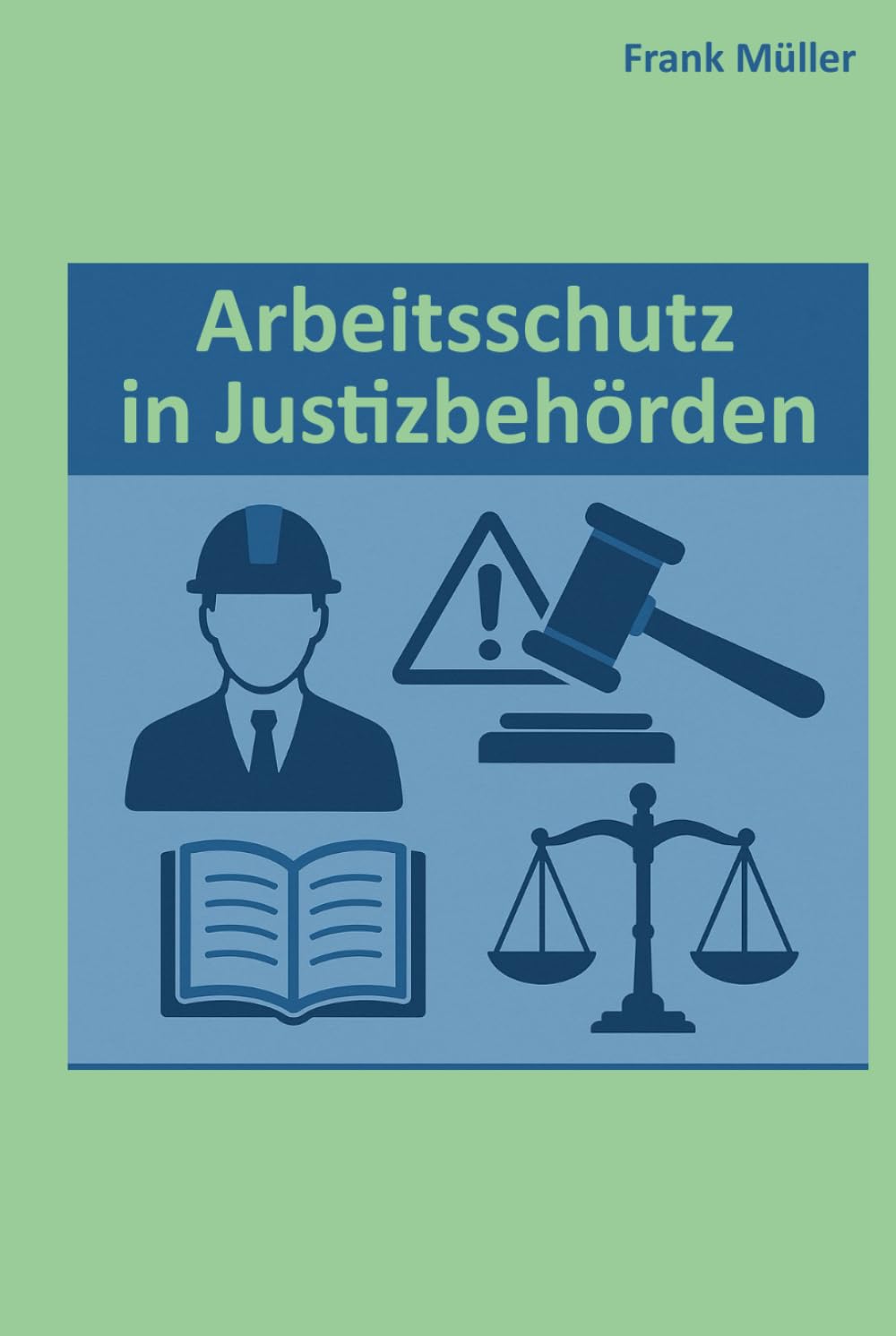 Arbeitsschutz in Justizbehörden