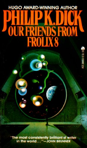 Our Friends from Frolix 8 B002QG6M44 Book Cover