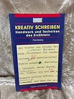 Kreativ schreiben. Handwerk und Techniken des Erzählens. 3770133757 Book Cover