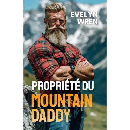 Propriété du Mountain Daddy Audiolibro Por Evelyn Wren arte de portada