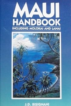 Paperback Maui Handbook: Including Molokai and Lanai (Moon Handbooks Maui) Book