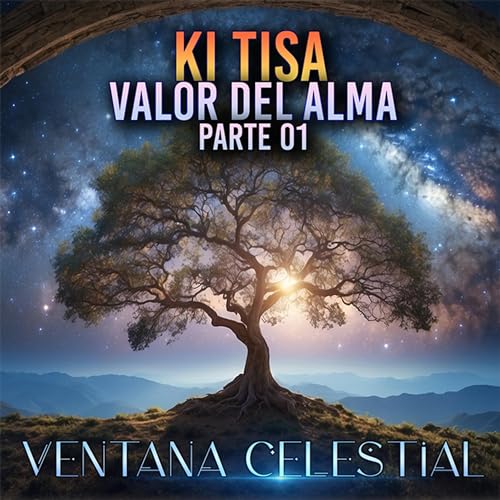 『Ki Tisa: VALOR DEL ALMA (parte 01)』のカバーアート