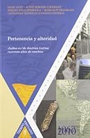 Pertenencia y alteridad. Judíos en/de América Latina: 8484895181 Book Cover
