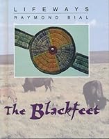 The Blackfeet 0761414169 Book Cover