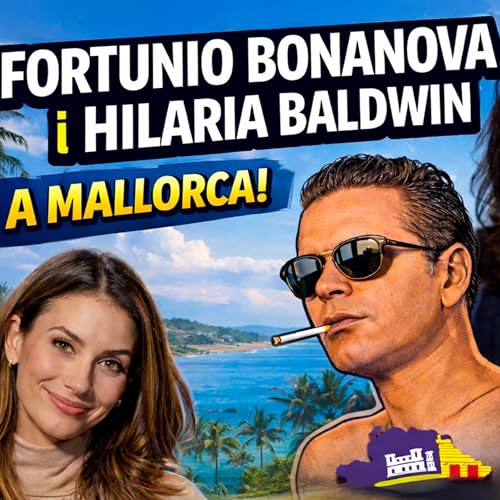 Un Home Tot Sol 1x03: Fortunio Bonanova, geni i figura i la farsant Balwin. (+ CLARA INGOLD!)