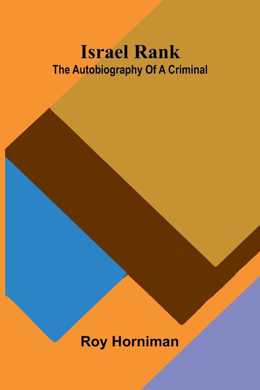 The Kingdom of Promise and Prophecy (Edition1): The Autobiography Of A Criminal