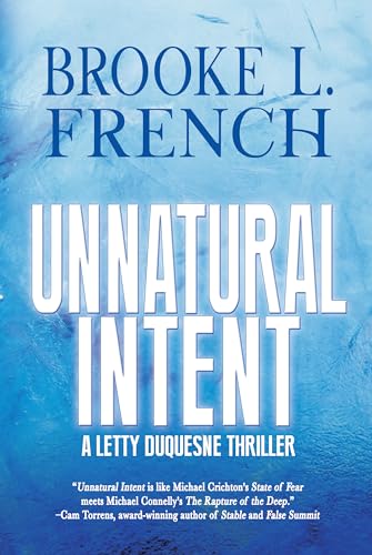 Unnatural Intent (A Letty Duquesne Thriller Book 2)