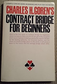 Paperback Charles Goren's Contract Bridge for Beginners. a Concise Guide for the Novice (including Point Count Bidding) Book