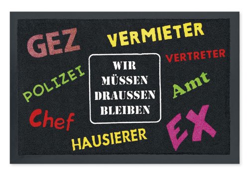 Fußmatte Wir müssen draussen bleiben